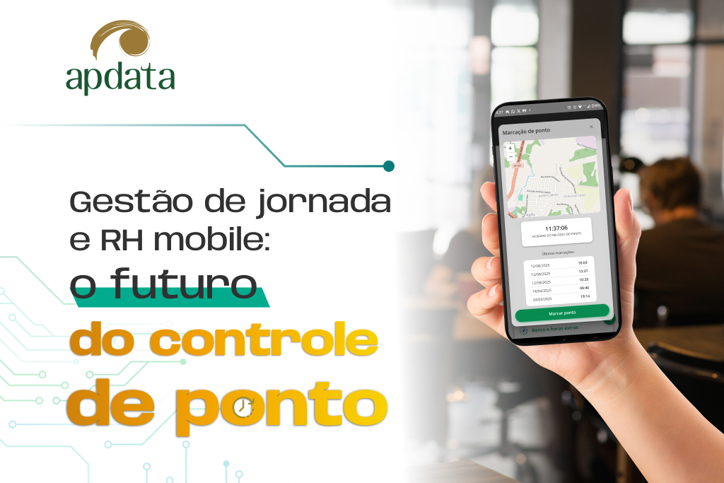 Gestão de jornada e RH mobile: o futuro do controle de ponto
