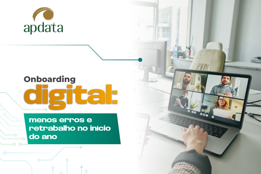Onboarding digital: menos erros e retrabalho no início do ano