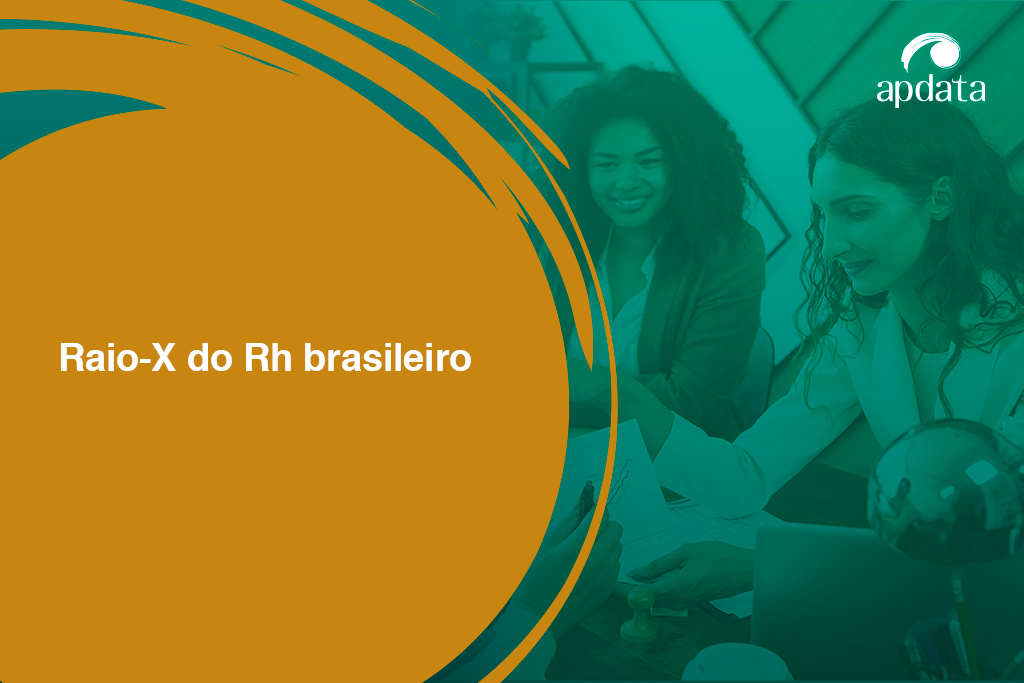 Raio-X do RH Brasileiro 2026: o que os dados revelam sobre o futuro da gestão de pessoas